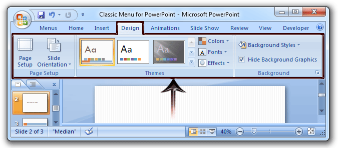 Where is the Slide Design in Microsoft PowerPoint 2007, 2010, 2013, 2016,  2019 and 365